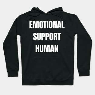 Emotional Support Human Hoodie